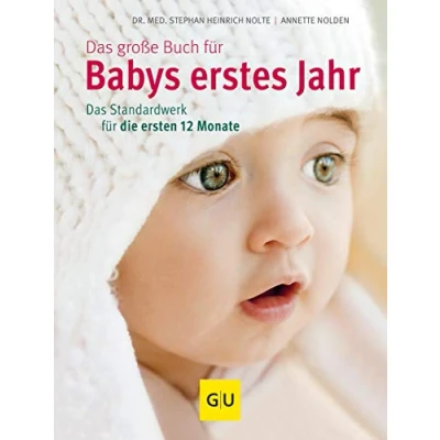 Abbildung von Das große Buch für Babys erstes Jahr: Standardwerk die ersten 12 Monate
