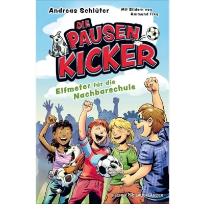 Abbildung von die Pausenkicker Elfmeter für Nachbarschule: Coole Kinderbuch Serie ab 8 Jahren über Fußball, Freundschaft und den Schulalltag