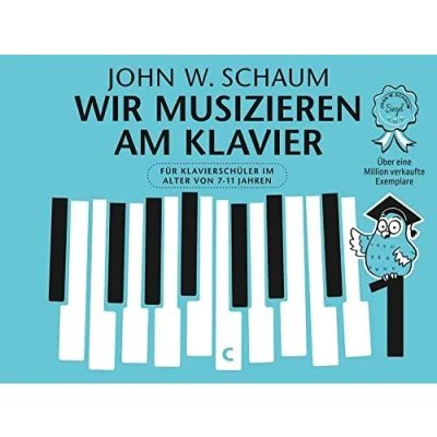 Abbildung von Wir musizieren am Klavier Band 1 (Neuauflage): Lehrmaterial für