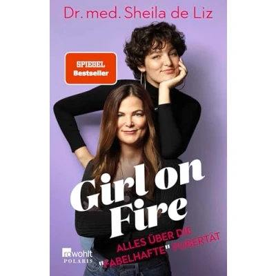 Abbildung von Girl on Fire: Alles über die «fabelhafte» Pubertät