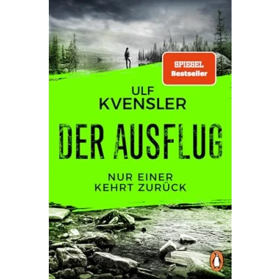 Abbildung von Der Ausflug Nur einer kehrt zurück: Thriller. Nr. 1 Bestseller aus Schweden