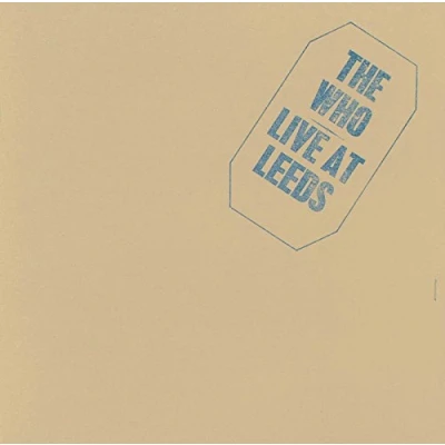 Abbildung von Live at Leeds (25th Anniversary Edition)