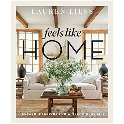 Abbildung von Feels Like Home: Relaxed Interiors for a Meaningful Life