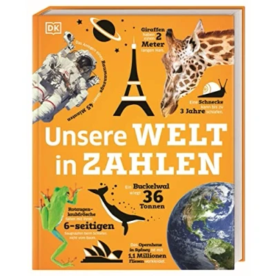 Abbildung von Unsere Welt in Zahlen: Ein verrücktes Rekorde Buch mit über 1000 Fakten zum Staunen. Wissensbuch. Für Kinder ab 8 Jahren