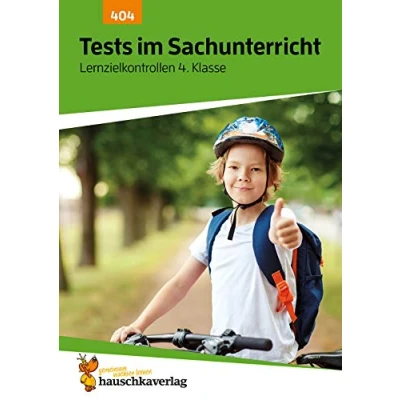 Abbildung von Übungsheft mit Tests im Sachunterricht 4. Klasse: Echte Klassenarbeiten Punktevergabe und Lösungen für den Übertritt Sachkunde (Lernzielkontrollen, Band 404)