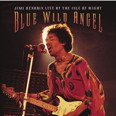 Abbildung von Blue Wild Angel: Live at the Isle of Wight