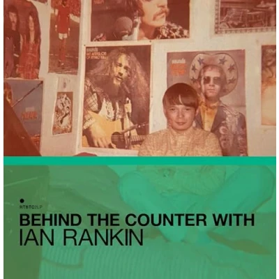Abbildung von Behind the Counter With Ian Rankin