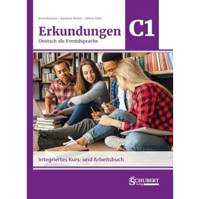 Abbildung von Erkundungen Deutsch als Fremdsprache C1: Integriertes Kurs und Arbeitsbuch