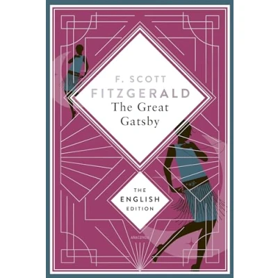 Abbildung von Fitzgerald The Great Gatsby. English Edition.: A special edition hardcover with silver foil embossing (The Edition, Band 1)