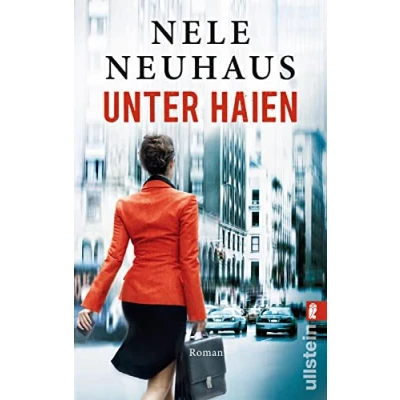 Abbildung von Unter Haien: Ein packender Thriller der Bestsellerautorin Bodenstein Kirchhoff Reihe (0)