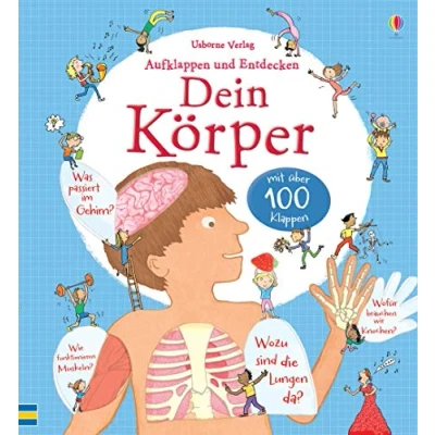 Abbildung von Aufklappen und Entdecken: Dein Körper: mit über 100 Klappen (Aufklappen Entdecken Reihe)