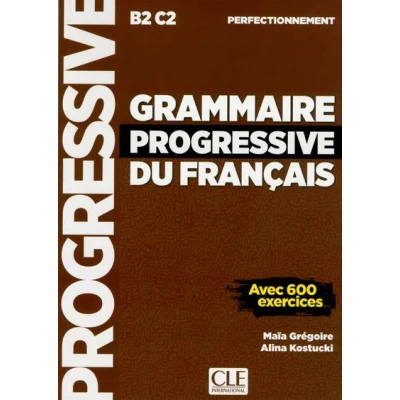 Abbildung von Grammaire progressive du Francais Perfect B2 C2: Niveau perfectionnemen