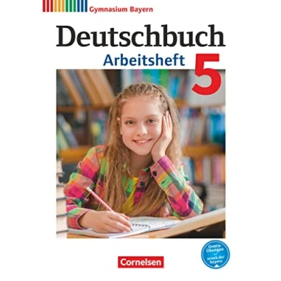 Abbildung von Deutschbuch Gymnasium Bayern Neubearbeitung 5. Jahrgangsstufe: Arbeitsheft mit Lösungen