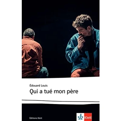 Abbildung von Qui a tué mon père (Éditions Klett)