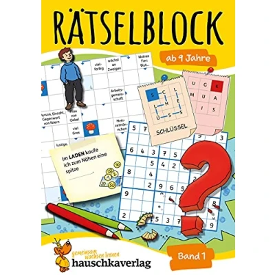 Abbildung von Rätselblock ab 9 Jahre Band 1: Bunter Rätselspaß für Kinder Kreuzworträtsel, Labyrinth, Sudoku, Konzentrationstraining und logisches Denken fördern (Rätselbücher, 634)
