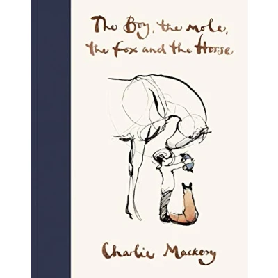 Abbildung von the Boy, Mole, Fox and Horse: Barnes &amp; Noble Book of Year 2019