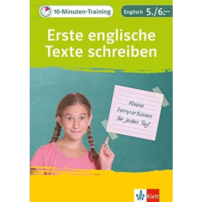 Abbildung von Klett 10 Minuten Training Englisch Aufsatz Einfache Texte schreiben 5./6. Klasse: Kleine Lernportionen für jeden Tag