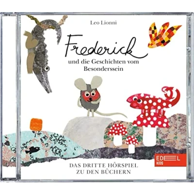 Abbildung von Frederick und die Geschichten vom Besonderssein Das Original Hörspiel zu den Büchern, Vol. 3 Leo Lionni