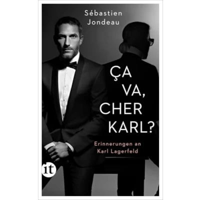Abbildung von Ça va, cher Karl?: Erinnerungen an Karl Lagerfeld (insel taschenbuch)