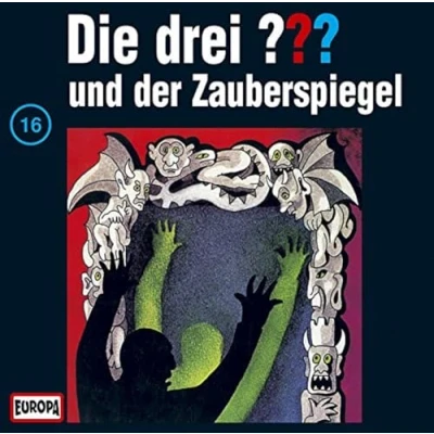 Abbildung von Die drei Fragezeichen Folge 16: und der Zauberspiegel