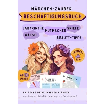 Abbildung von Mädchen Zauber Beschäftigungsbuch für ab 10 Jahren Abenteuer und Rätsel unterwegs zwischendurch: Labyrinthe, Spiele, Ausmalbilder, ... kreative Entfaltung gegen Langeweile