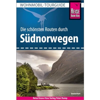 Abbildung von Reise Know How Wohnmobil Tourguide Südnorwegen: Die schönsten Routen