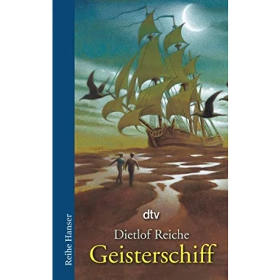 Abbildung von Geisterschiff: Ausgezeichnet mit dem Jugendliteraturpreis Segeberger Feder 2003 (Reihe Hanser)