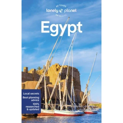 Abbildung von Lonely Planet Egypt: Perfect for exploring top sights and taking roads less travelled (Travel Guide)