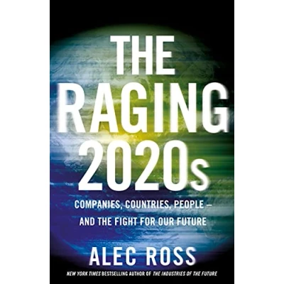 Abbildung von the Raging 2020s: Companies, Countries, People and Fight for Our Future