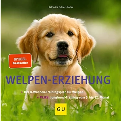Abbildung von Welpen Erziehung: Der 8 Wochen Trainingsplan für Welpen. Plus Junghund Training vom 5. bis 12. Monat (GU Welpen)