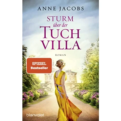 Abbildung von Sturm über der Tuchvilla: Roman (Die Tuchvilla Saga, Band 5)